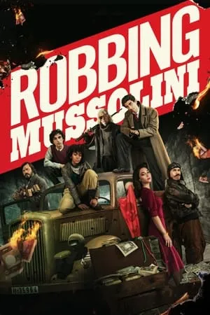 Khatrimaza Robbing Mussolini 2022 Hindi+English Full Movie WEB-DL 480p 720p 1080p Download