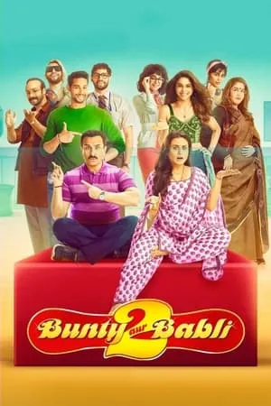Khatrimaza Bunty Aur Babli 2 (2021) Hindi Full Movie WEB-DL 480p 720p 1080p Download
